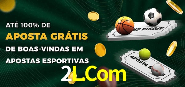 2L.Com Ate 100% de Aposta Gratis
