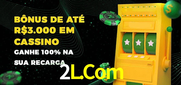 2L.Com melhor bônus de depósito